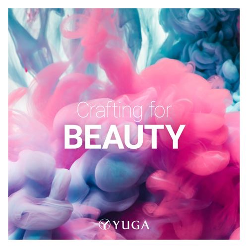 Yuga: Crafting for beauty
